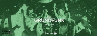 Grundfunk x bebenLIVE