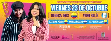 MEC FEST - FESTIVAL INTERNACIONAL DE MUJERES COMEDIANTES (EN MERO BAR)