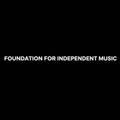 Foundation for Independent Music