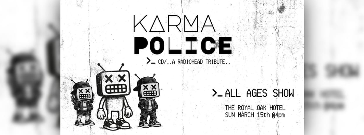 Karma Police - A Radiohead Tribute (All Ages)