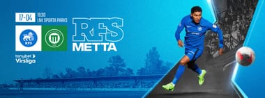 Tonybet Virslīga: RFS - FK Metta