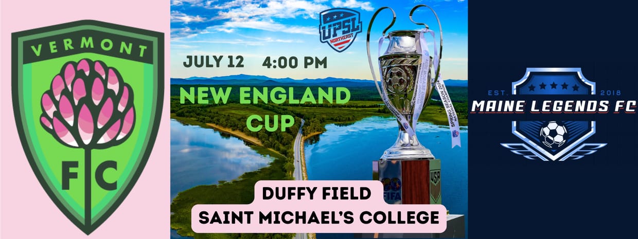 New England Cup - Vermont Clover vs. Maine Legends