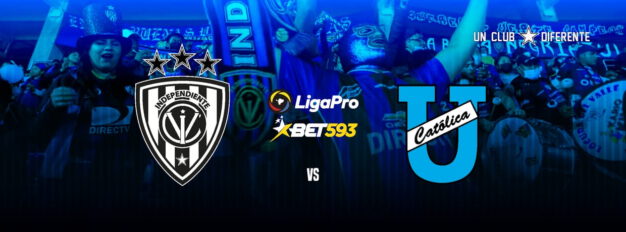 INDEPENDIENTE DEL VALLE vs U CATÓLICA