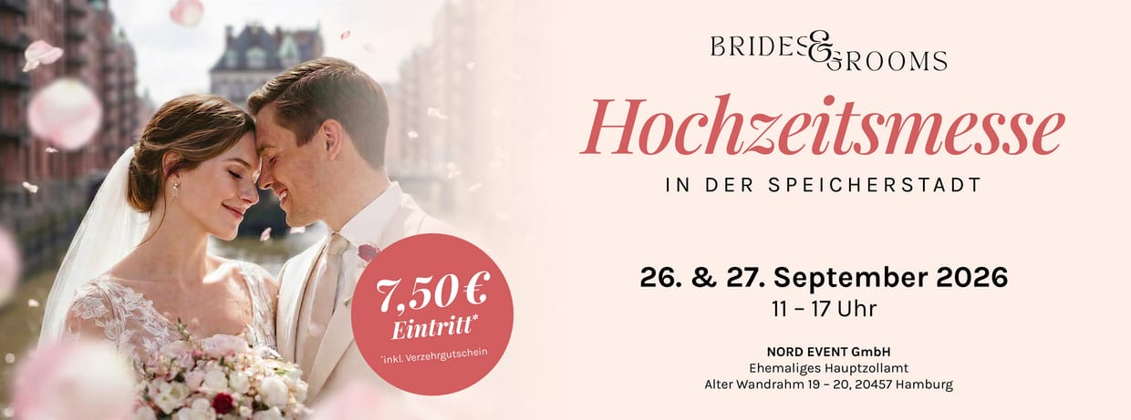 BRIDES & GROOMS Hochzeitsmesse - Samstag