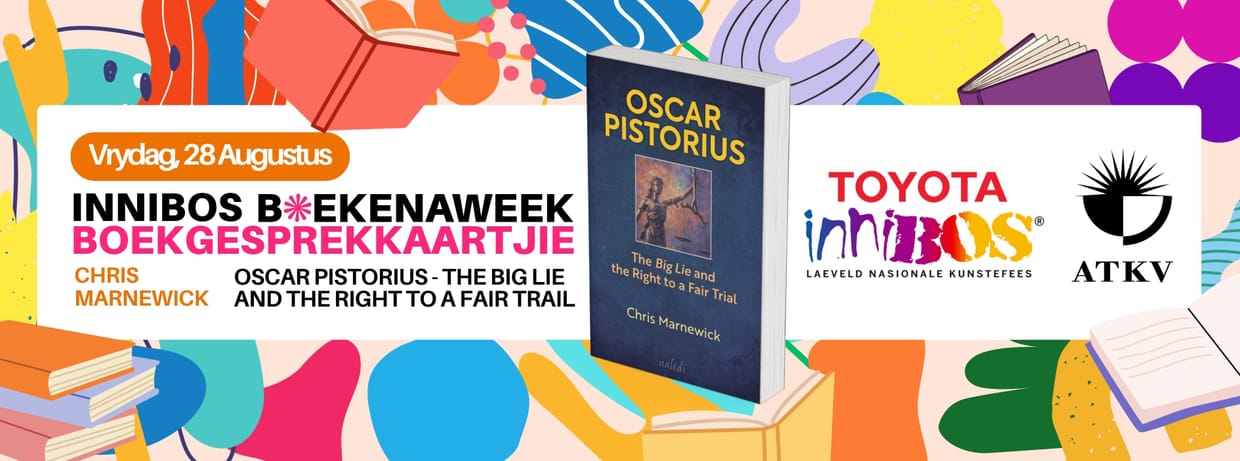 Oscar Pistorius - the BIG LIE and the right to a fair trail