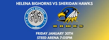 Helena Bighorns vs Sheridan Hawks