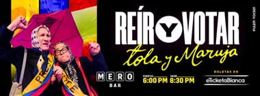 REIR Y VOTAR CON TOLA Y MARUJA (EN MERO BAR) !NUEVAS FUNCIONES!