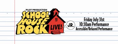 Schoolhouse Rock Live! Jr. | Pilot Production - Friday Morning