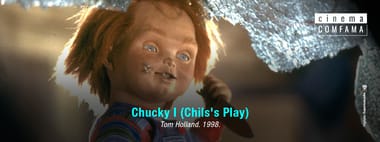 Chucky I (Chils's Play)