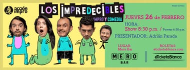 Acción Impro: Los Impredecibles (en Mero Bar) ¡NUEVA FUNCIÓN!
