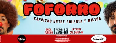 FOFORRO CAPRICHO ENTRE POLENTA Y MILTON