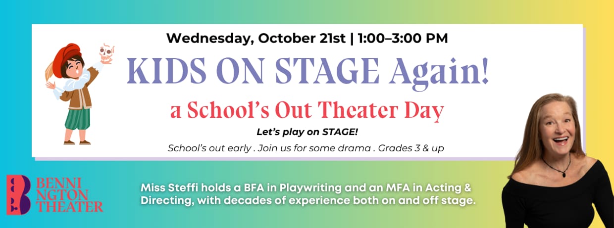 Kids on Stage Again! - a School's Out Program