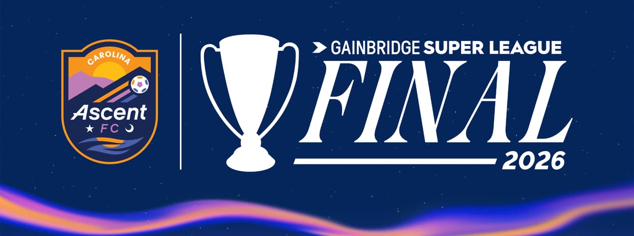 Gainbridge Super League Final: Carolina Ascent FC vs. TBD
