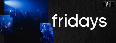 THE FRIDAYS
