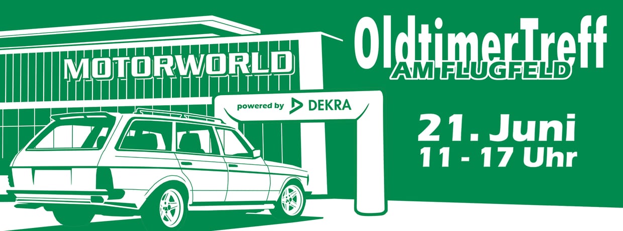 OldtimerTreff am Flugfeld powered by DEKRA