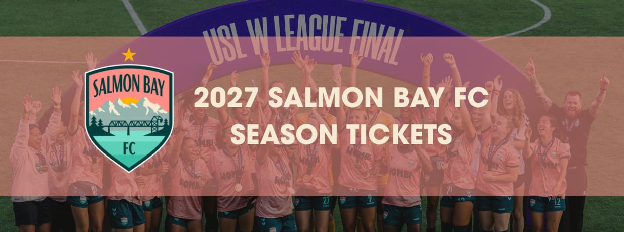Salmon Bay FC Season Tickets 2027