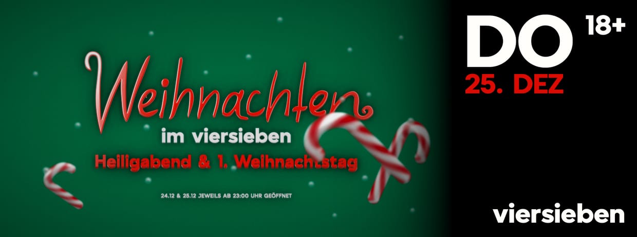 Weihnachten im viersieben • 24.12 & 25.12