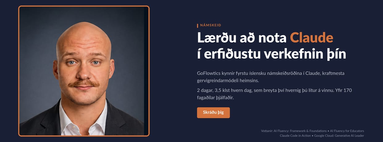 Tveggja daga „hands-on“ hagnýtt AI-námskeið fyrir fyrirtæki og fagfólk