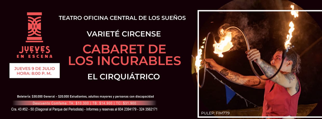 CABARET DE LOS INCURABLES