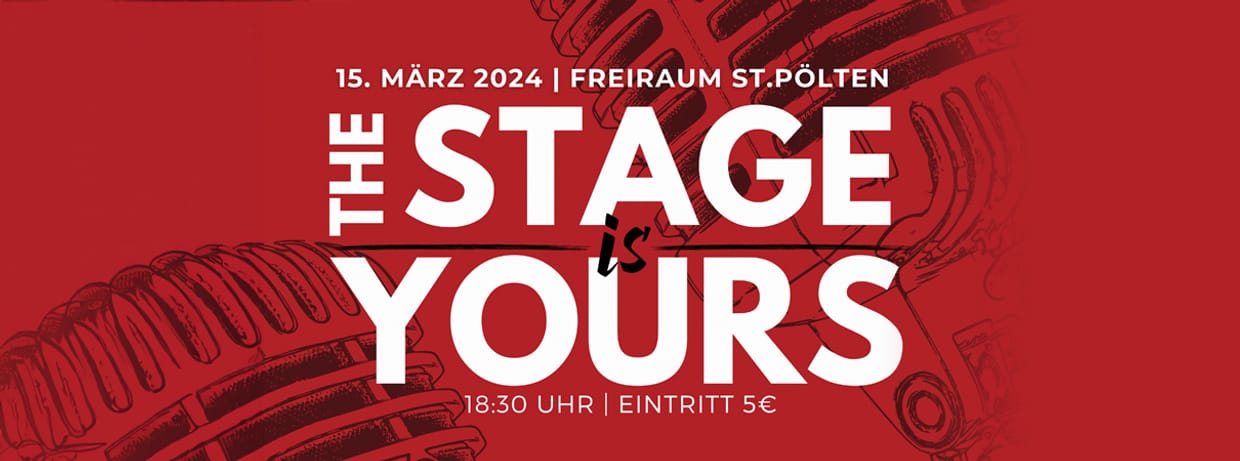 THE STAGE IS YOURS