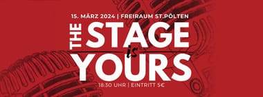 THE STAGE IS YOURS