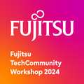 Fujitsu TechCommunity Workshop 2024