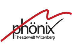 Phönix Theaterwelt Wittenberg 
