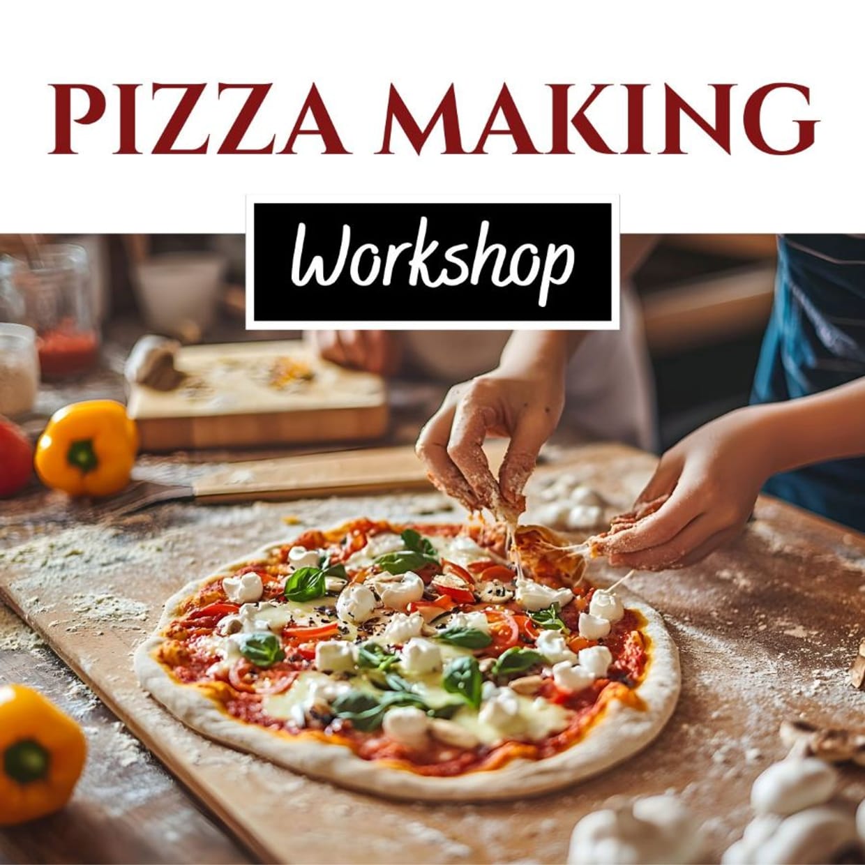 Pizza Making Workshop