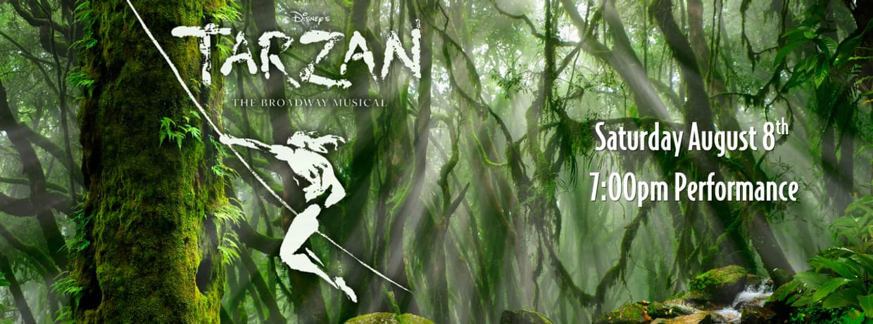 Disney's Tarzan the Musical - Closing Saturday Night