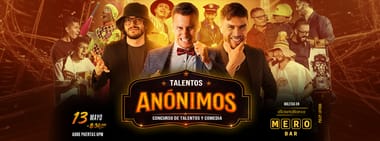 TALENTOS ANÓNIMOS (EN MERO BAR)
