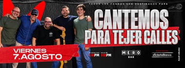 CANTEMOS PARA TEJER CALLES 2026 (EN MERO BAR)