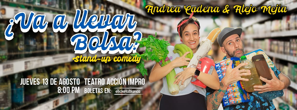 ¿VA A LLEVAR BOLSA? - STAND-UP COMEDY