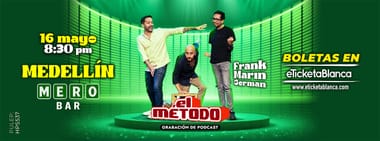 EL MÉTODO: CON FRANK, MARIN Y GERMAN (EN VIVO EN MERO BAR)