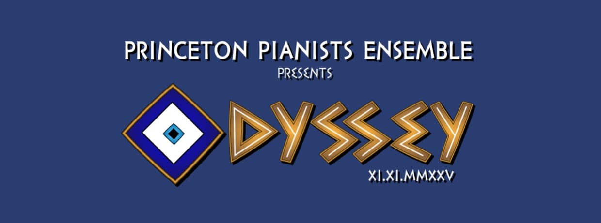 Princeton Pianists Ensemble presents: Odyssey