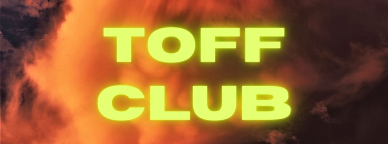 TOFF CLUB WITH DJ OBLIVIOUS