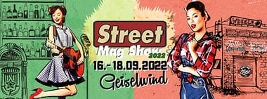 Street Mag Show Geiselwind 2022