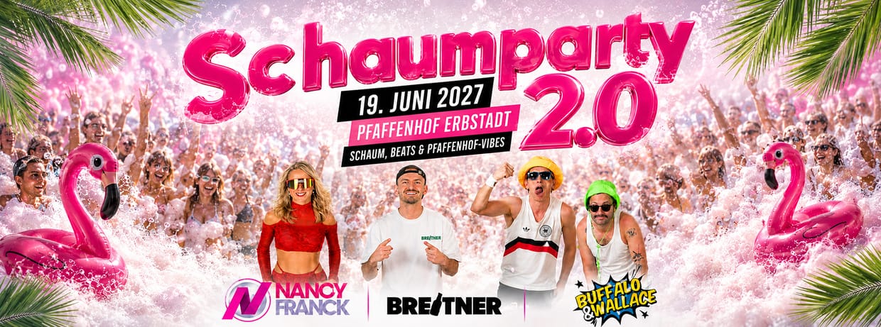 Schaumparty 2.0