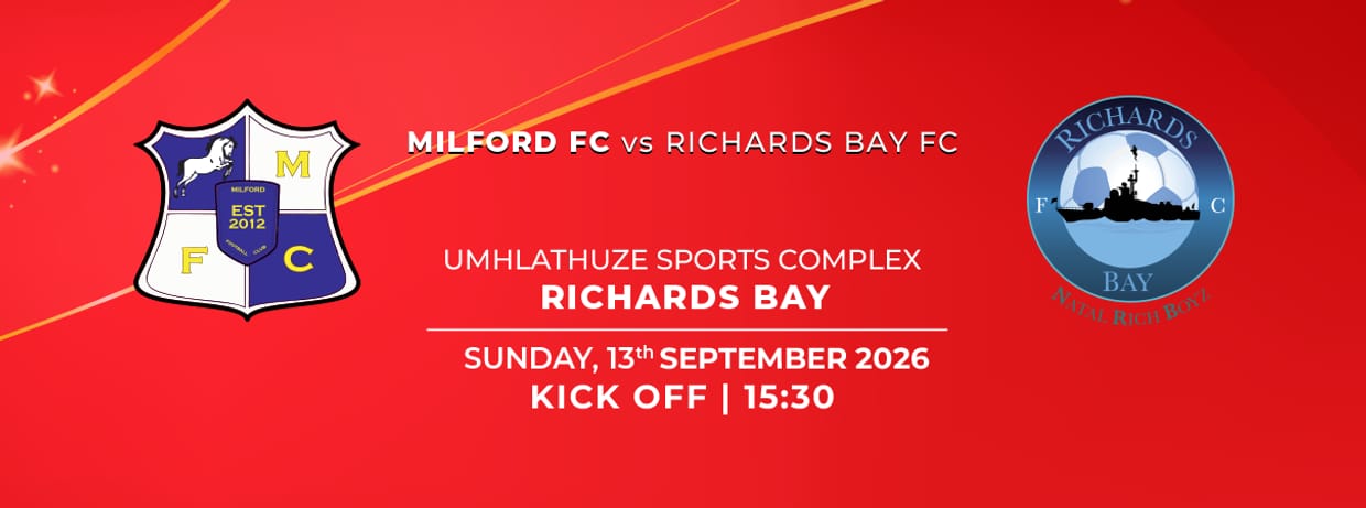 Milford FC vs Richards Bay