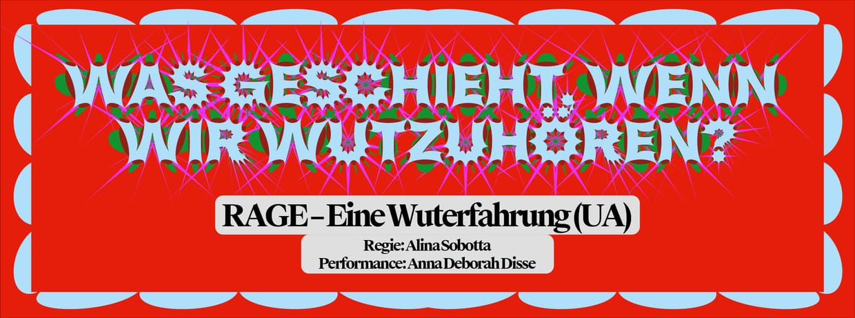 RAGE-eine Wuterfahrung (UA)