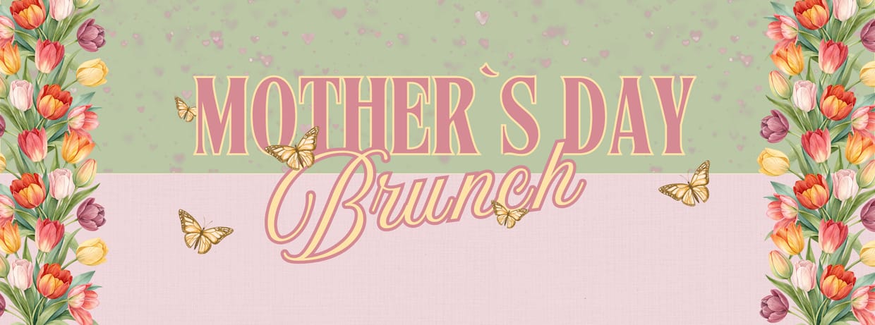 Mother's Day Brunch Buffet | Embers Restaurant