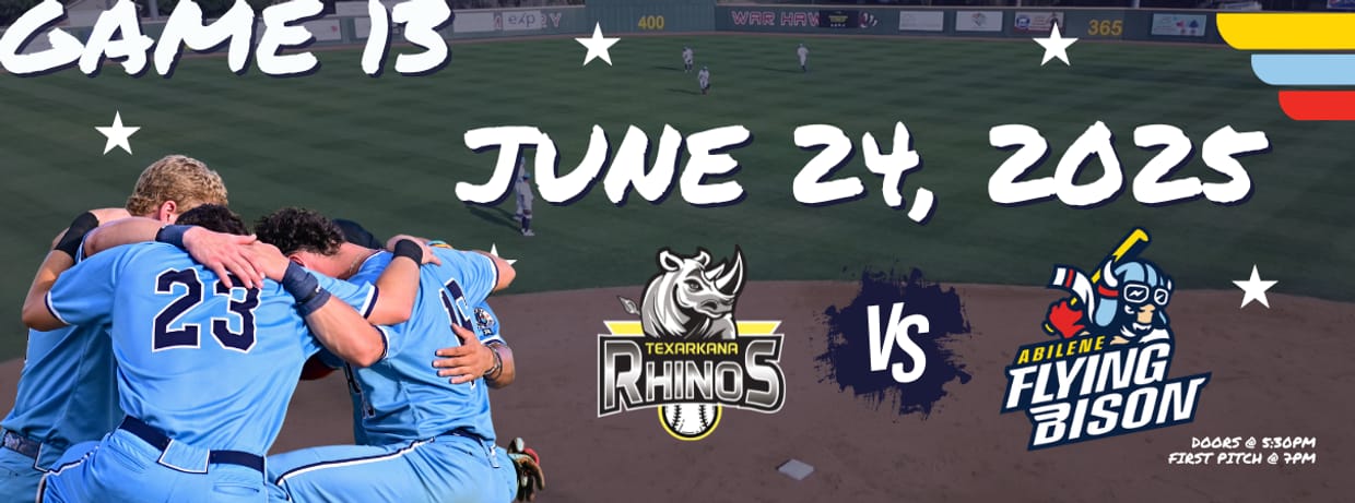 JUNE 24TH - Texarkana Rhinos vs. Abilene Flying Bison