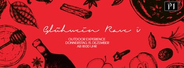 GLÜHWEIN RAVE ;)