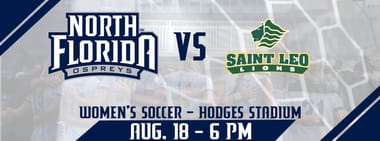 UNF Women's Soccer vs. Saint Leo Lions