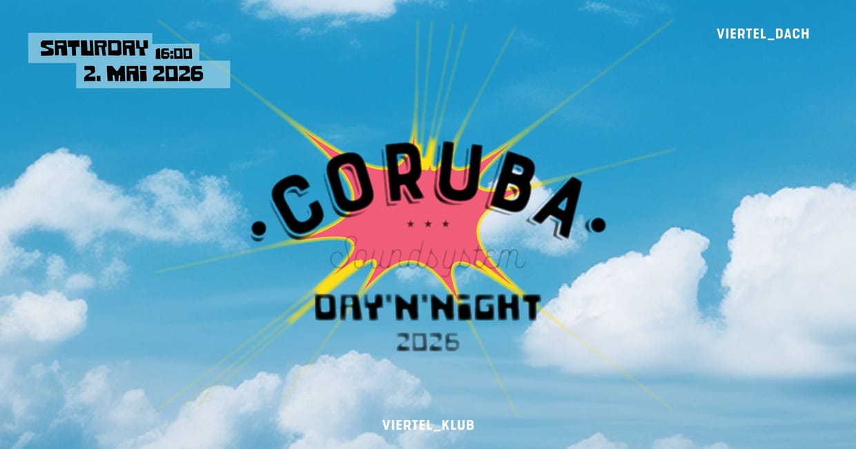 Coruba Soundsystem Day & Night Festival