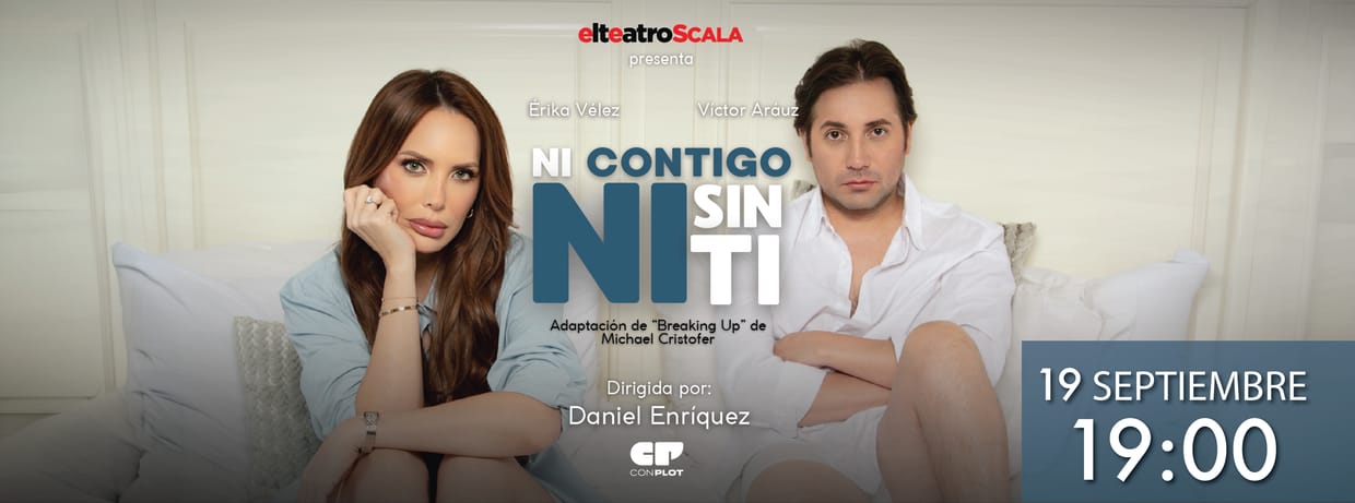 NI CONTIGO NI SIN TI SABADO 19 SEPTIEMBRE 19:00