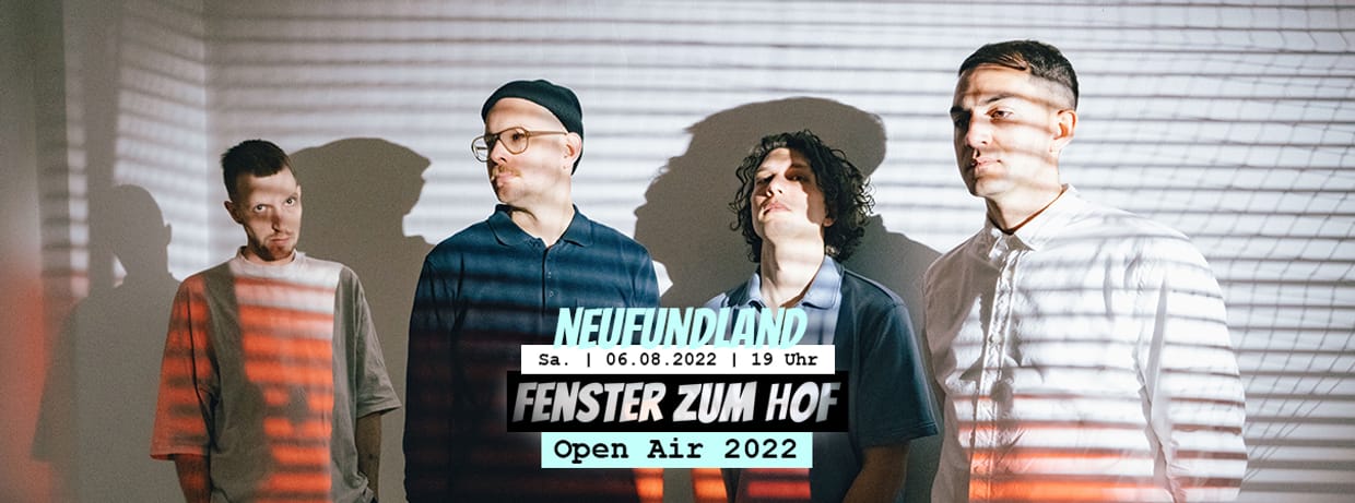 Neufundland x Fenster zum Hof-Open Air 2022