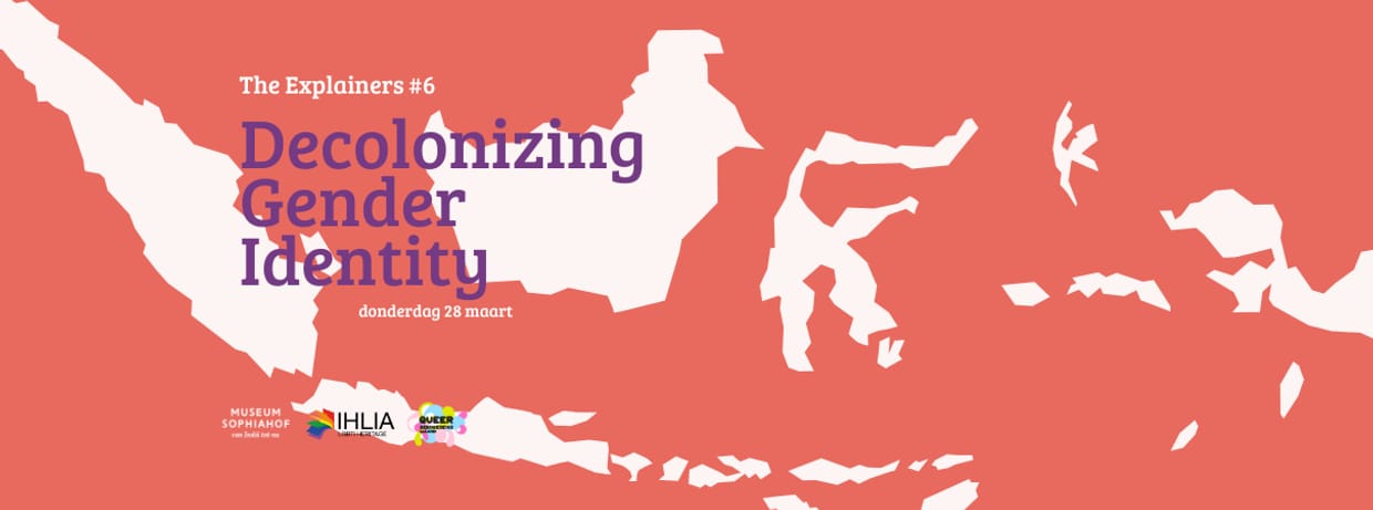 The Explainers: Decolonizing Gender Identity (LHBTQIA+)