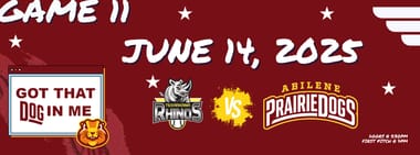 JUNE 14TH - Texarkana Rhinos vs. Abilene Flying Bison