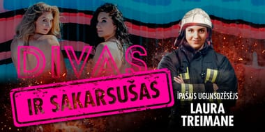 DIVAS IR SAKARSUŠAS ar Lauru Treimani