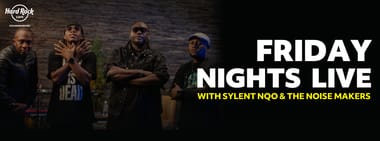 FRIDAY NIGHTS LIVE – Sylent Nqo & The Noise Makers